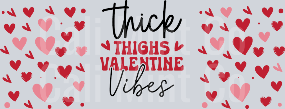 Rm0752 - 4 Thick thighs valentine vibes