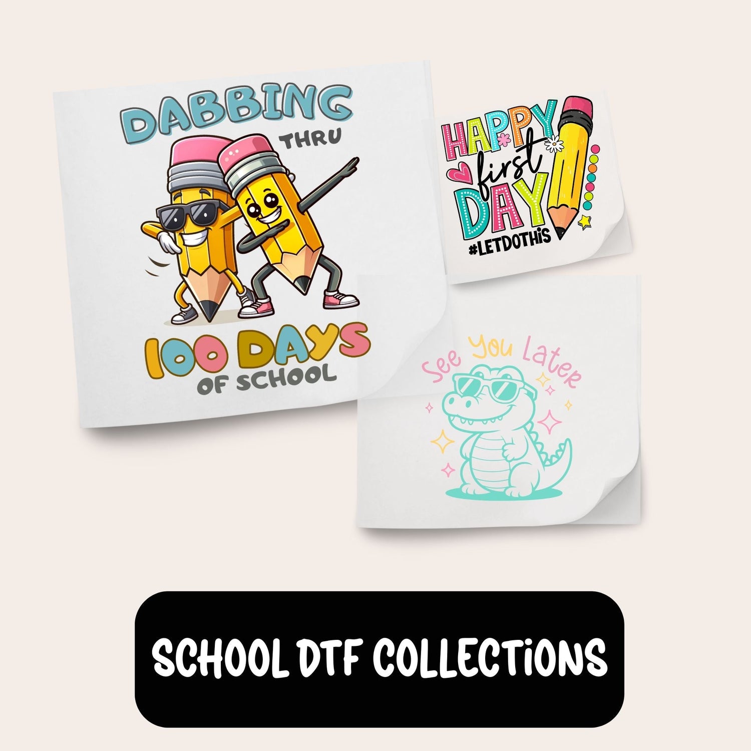 SCHOOL DTF COLLECTIONS