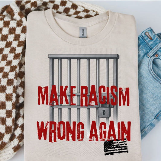 Make Racism Wrong Again - Cali Mint Co