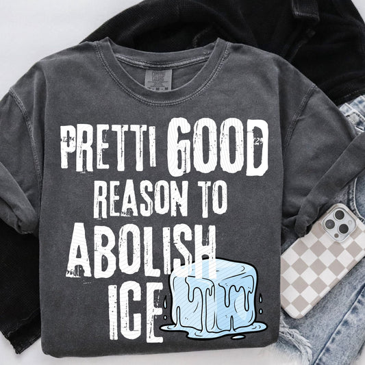 Pretti Good Time to Shirt - Cali Mint Co