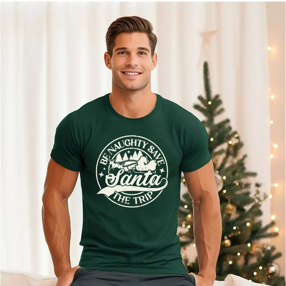 Be Naughty & Save Santa The Trip Shirt