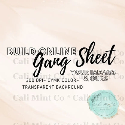 Build A Gang Sheet! With Your Designs And Ours! Sheet