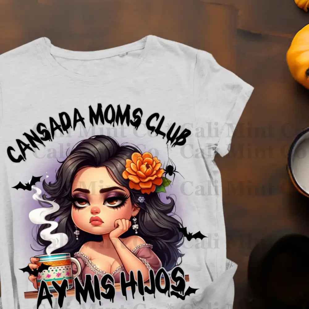 Cansada Moms Club Shirt Style 6