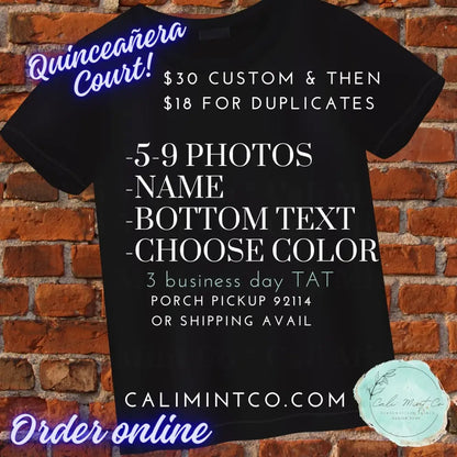 Custom Quinceañera Court Shirts Shirt