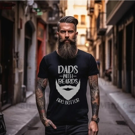 Dads With Beards Are Better Shirt