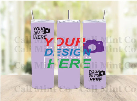 Design Your Own Tumbler 20Oz Tumbler