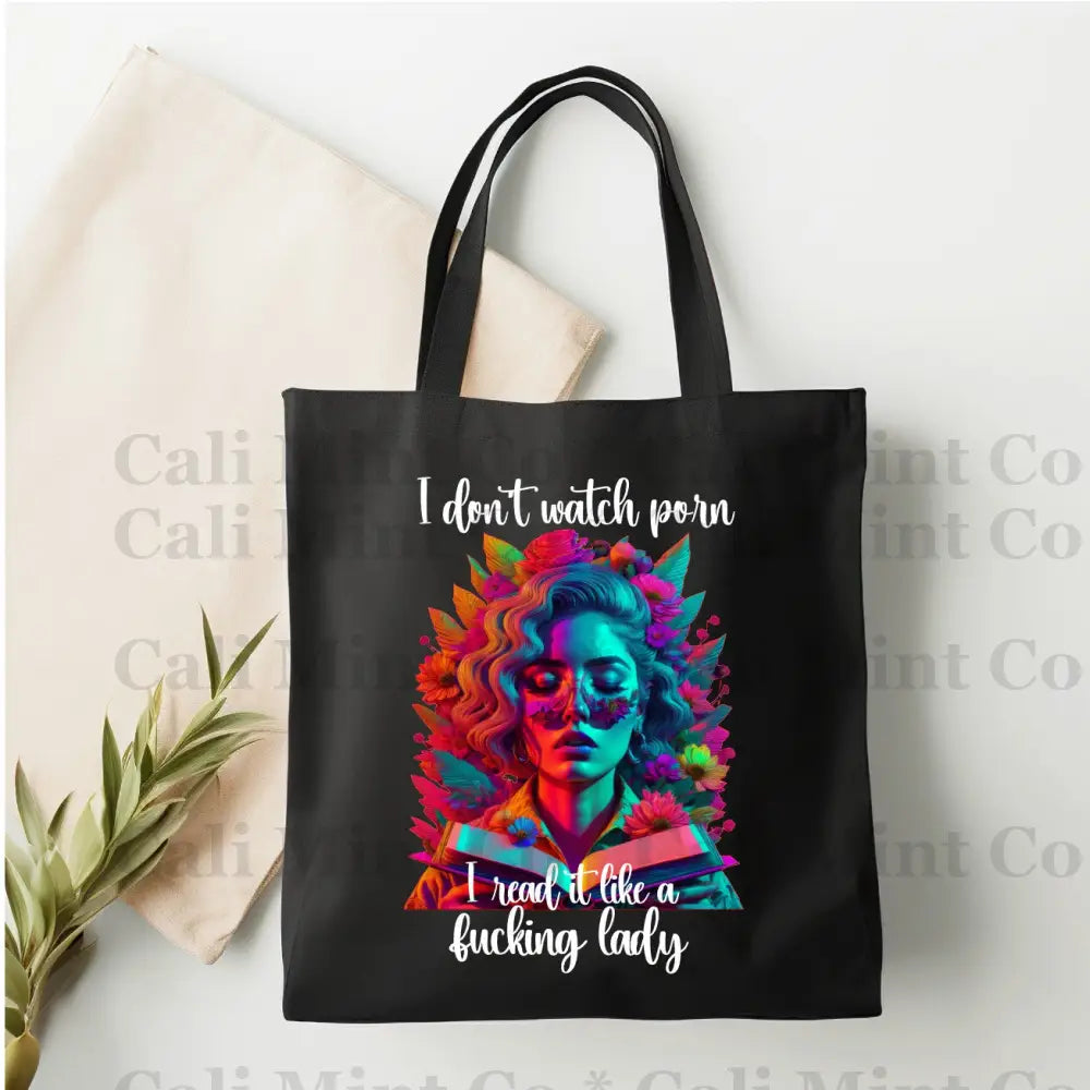 I Don’t Watch Porn Read It Tote Bag Tote Bag