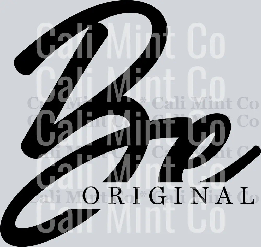 inspirational be original