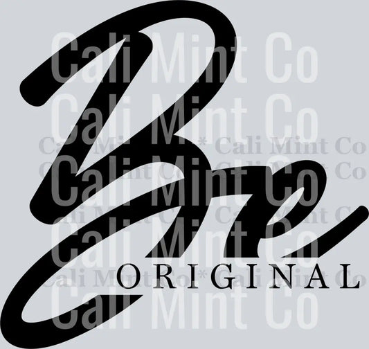 inspirational be original