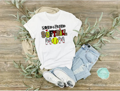 Loud & Proud Softball Mom Shirt