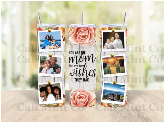 Mom Custom Photo Tumbler Tumbler