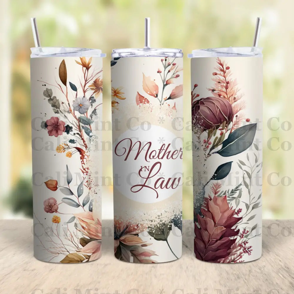 Mother In Law Flower Tumbler Beige Skinny Tumbler