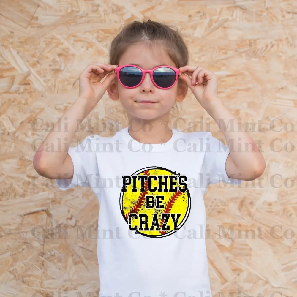 Pitches Be Crazy Softball Shirt