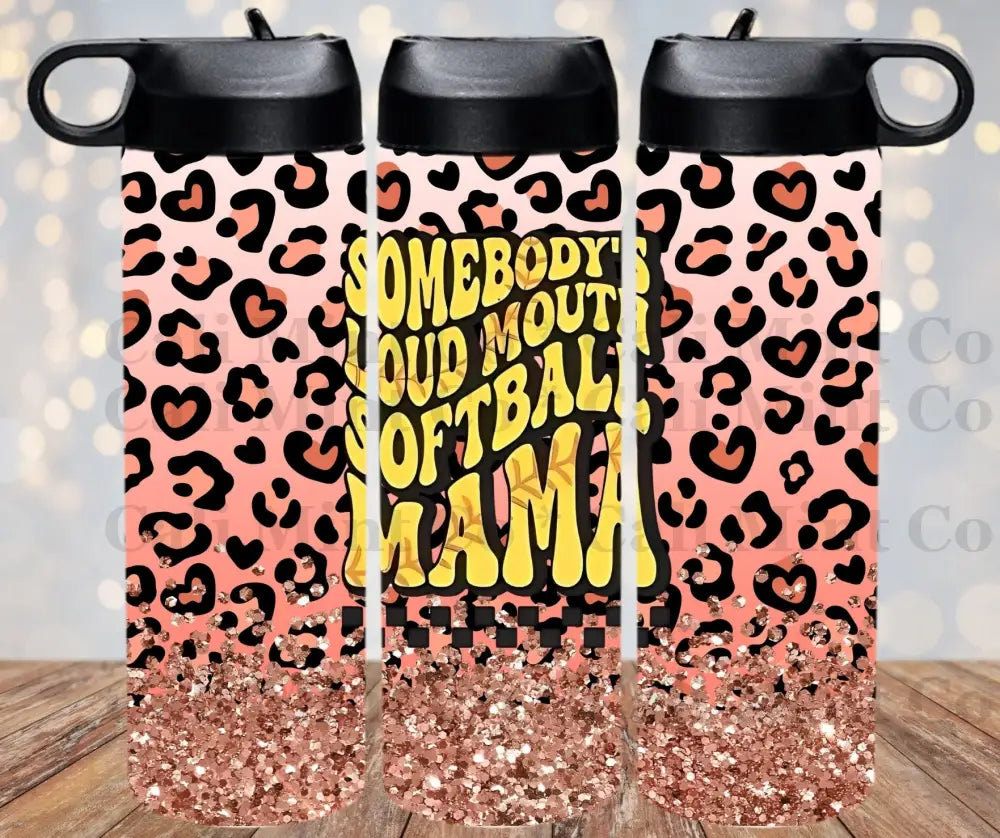 Somebody Loud Mouth Mama Softball Tumbler Skinny Tumbler