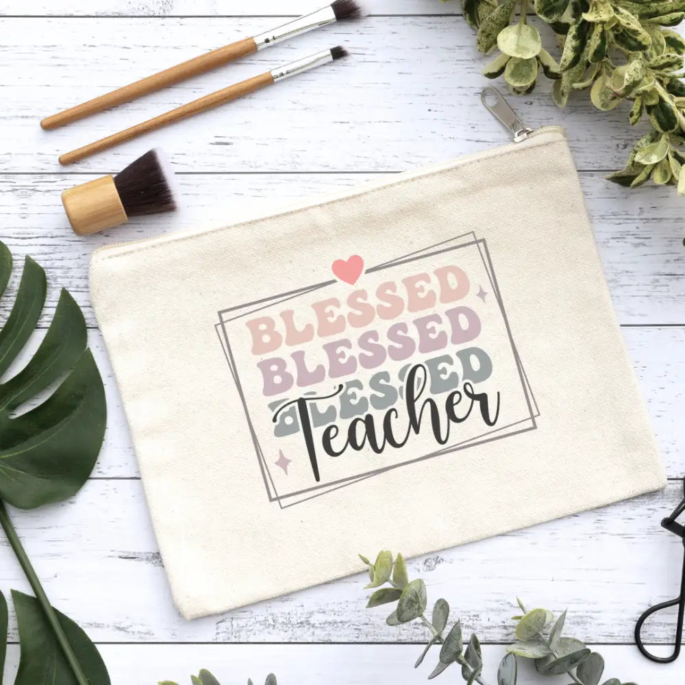 Teacher Blessed Canvas Makeup Bag Canvas Bag