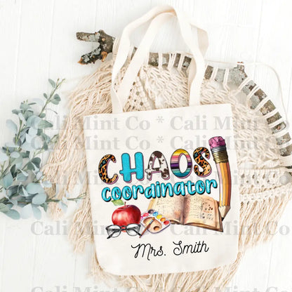 Teacher Chaos Coordinator Tote Bag