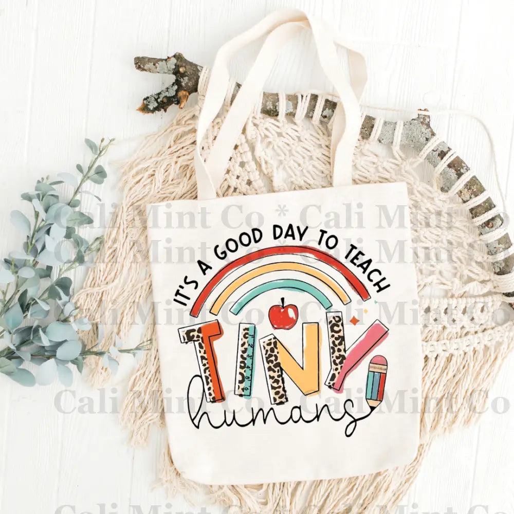 Teaching Tiny Humans Tote Bag