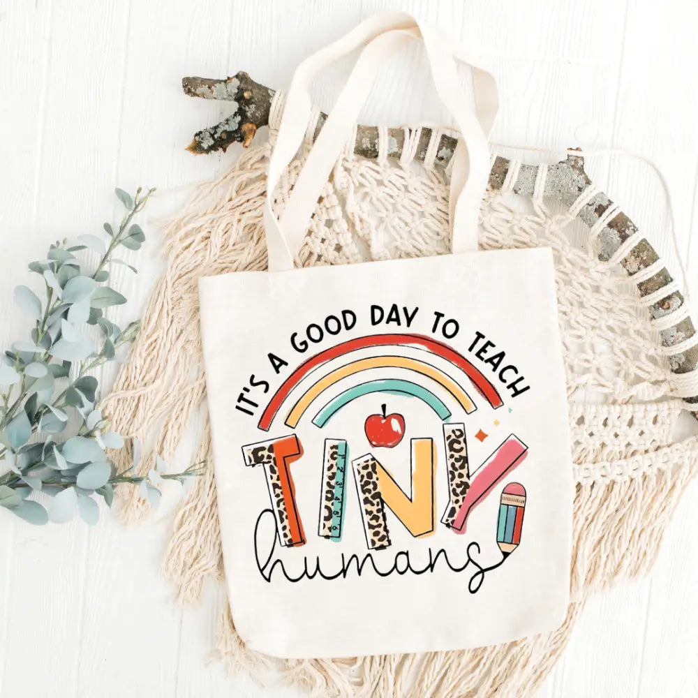 Teaching Tiny Humans Tote Bag
