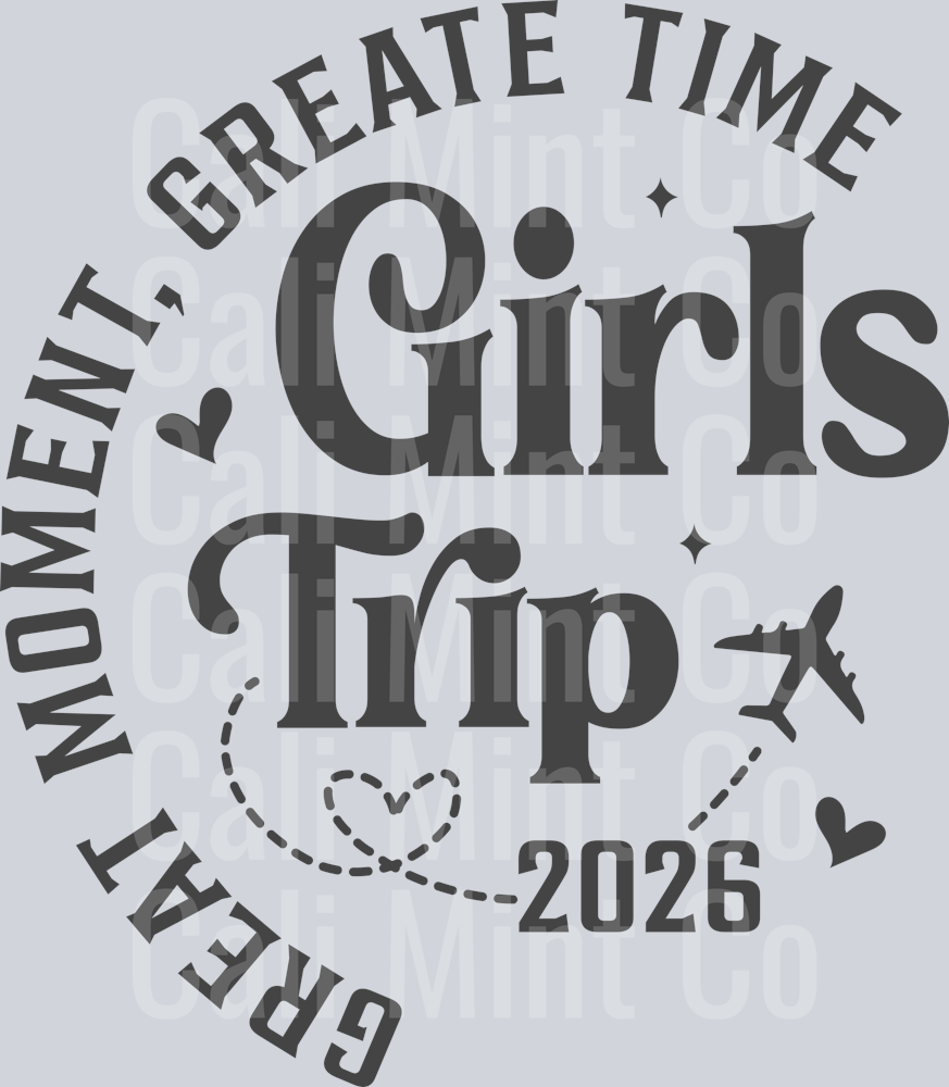 GIRLS TRIP DTF