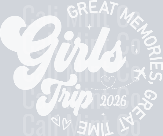 GIRLS TRIP DTF
