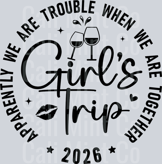 GIRLS TRIP DTF