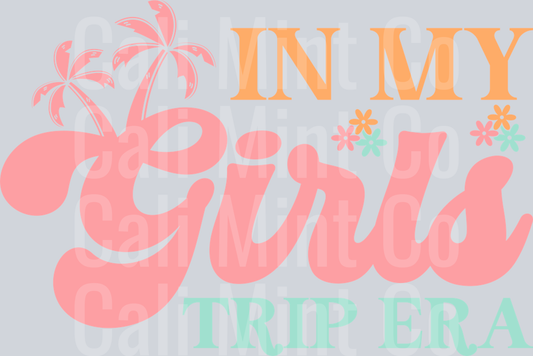 GIRLS TRIP DTF